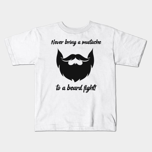 Never bring a mustache to a beard fight! Kids T-Shirt by mikepod